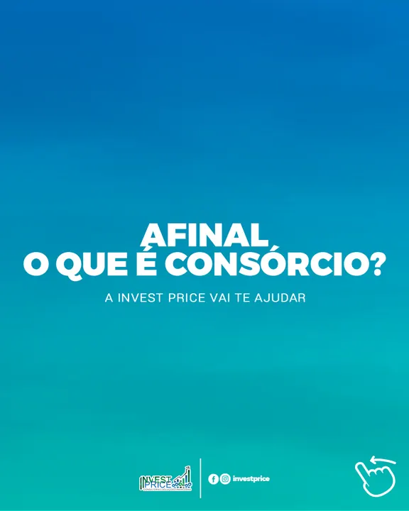 Tela 1 do carrossel O que é consórcio, da Invest Price