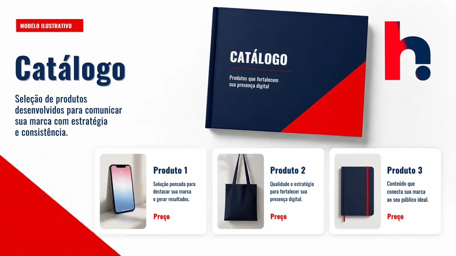 Modelo ilustrativo de catálogo: capa do catálogo e cards de produtos com fotos de celular, ecobag e caderno.